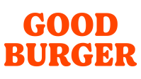 Good Burger